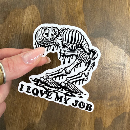 I Love My Job Sticker
