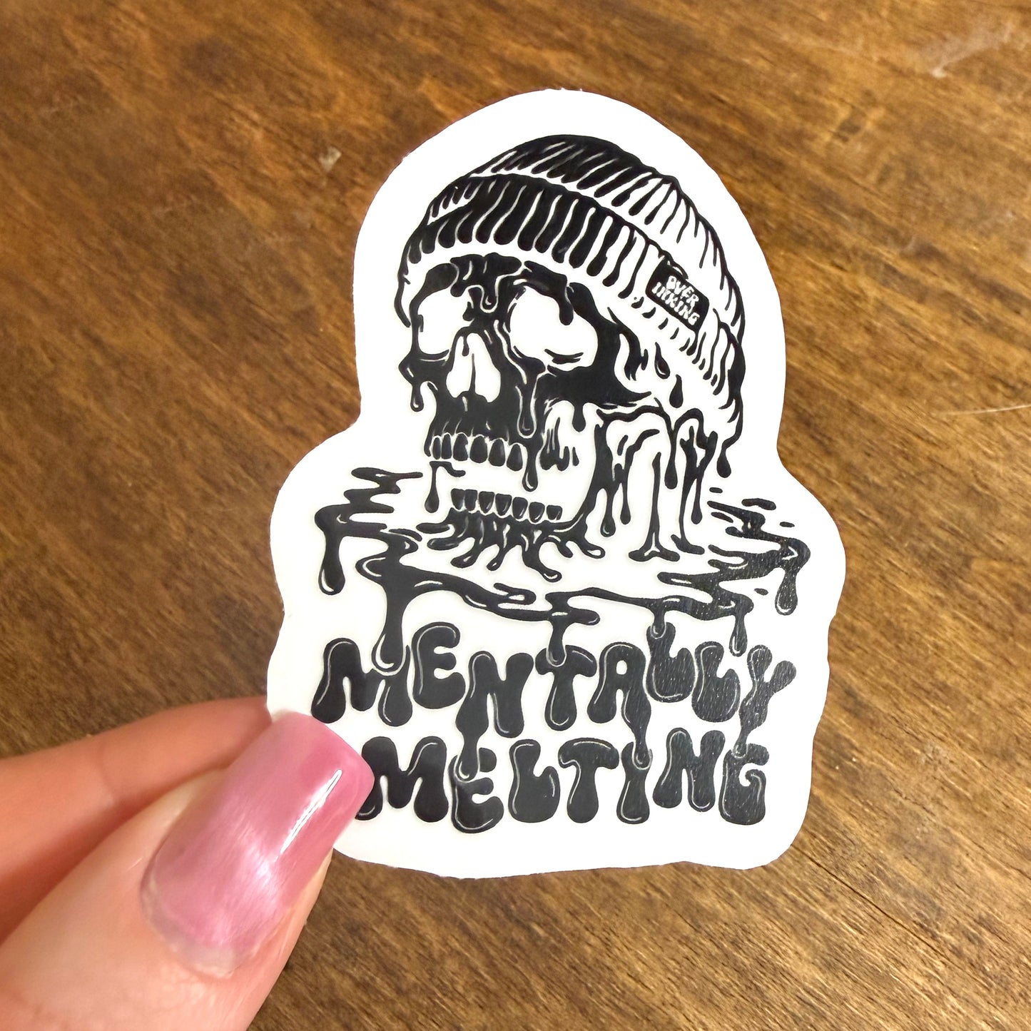 Mentally Melting Sticker